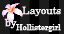 layouts by hollistergirl